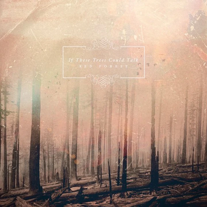 Cover of Red Forest by If These Trees Could Talk